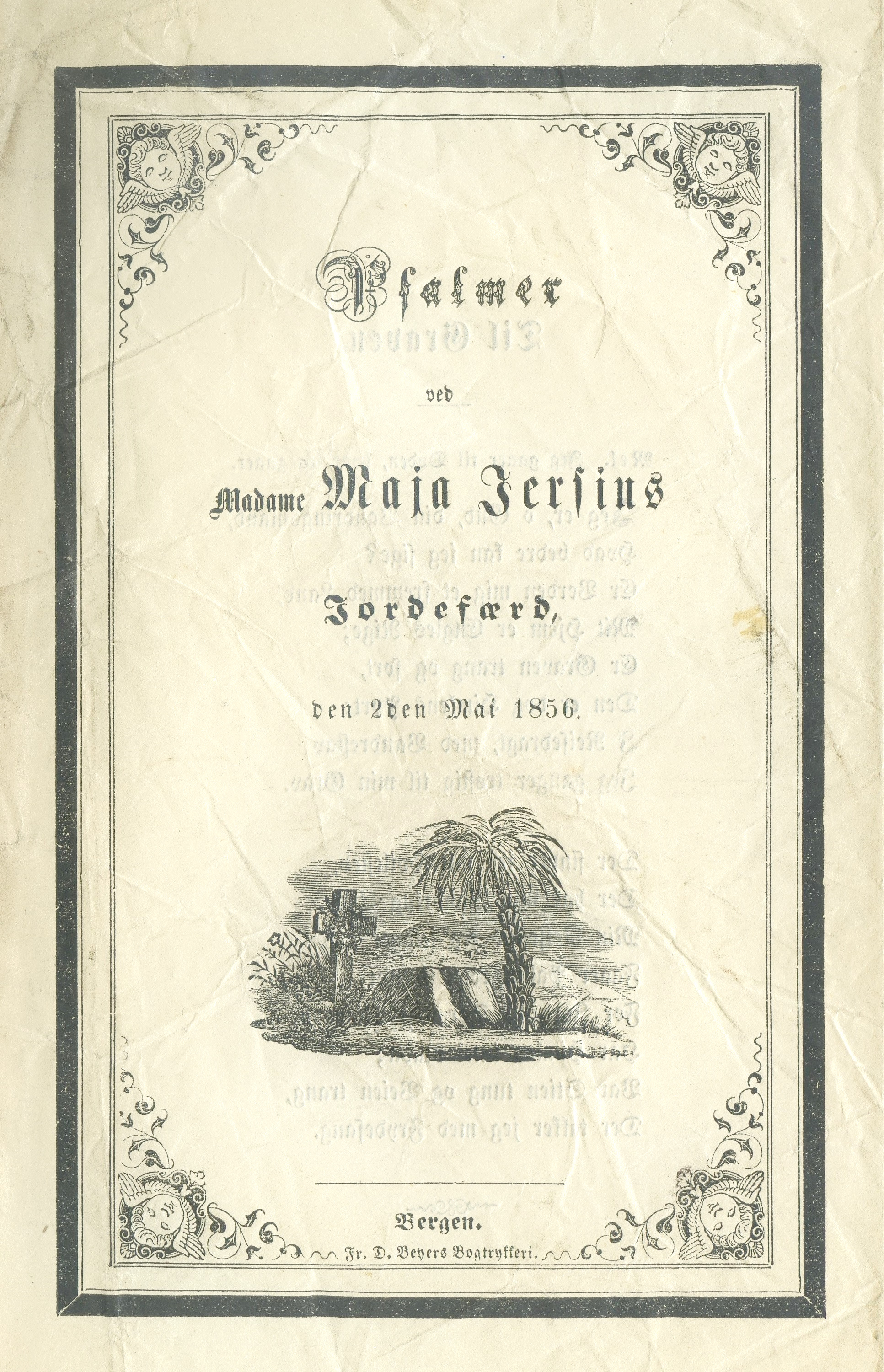 Salmer ved Madame Maja Jersins Jordefærd den 2den mai 1856